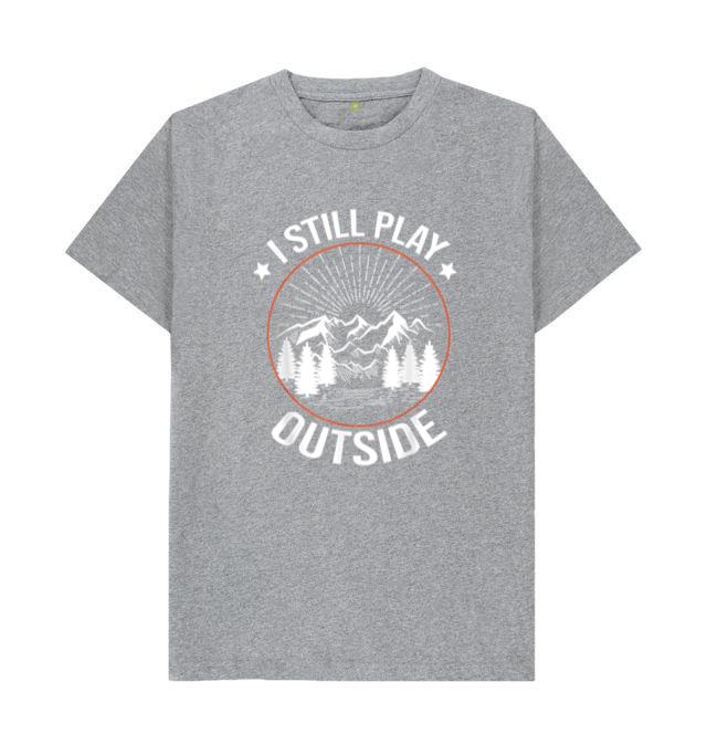 I Still Play Outside Funny Camping T-Shirt